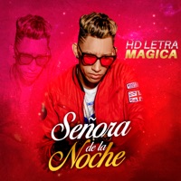 Señora de la Noche - Single - HD Letra Mágica