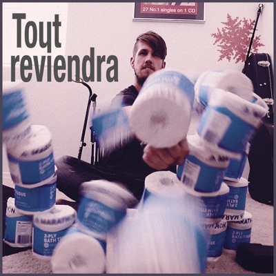 Tout reviendra - Single