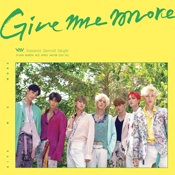 GIVE ME MORE - EP - VAV