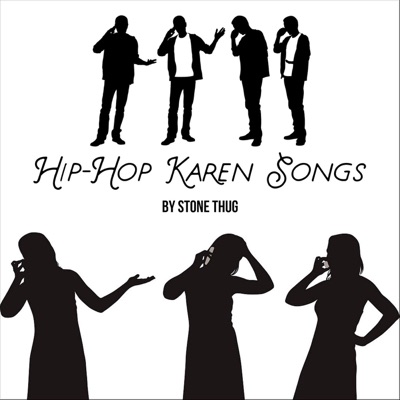 Hip-Hop Karen Songs - Single