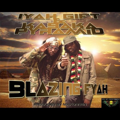 Blazing Fyah (feat. Kabaka Pyramid) - Single