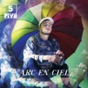 Arc-en-ciel - Single