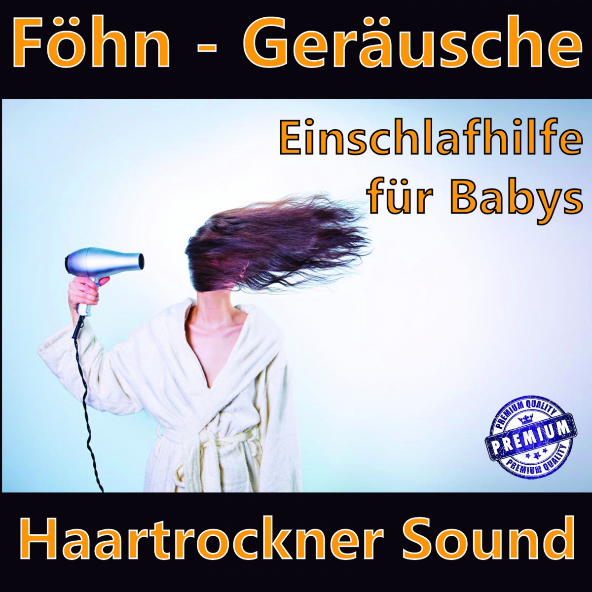 Föhn - Geräusche - Haartrockner Sound - Einschlafhilfe für Babys“ von  Filder Traumfabrik bei Apple Music
