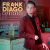 Frank Diago - Caprichosa