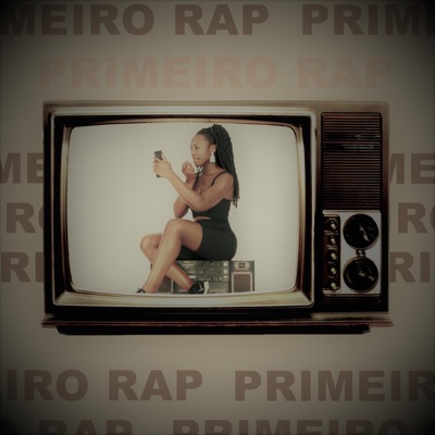 Primeiro Rap (feat. Dambú, Lil Bes & Leo Pkp) - Single