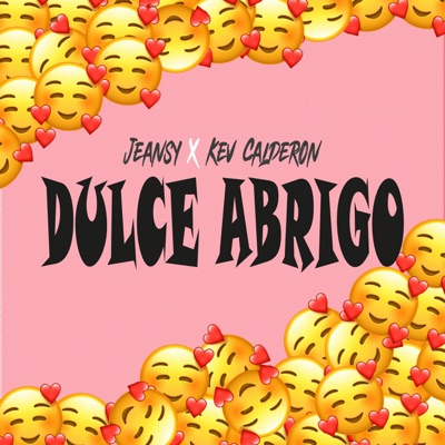 Dulce Abrigo (feat. Kev Calderón) - Single