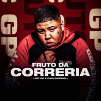 Fruto da Correria - Single - MC GP