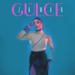 Gülce - Zaman