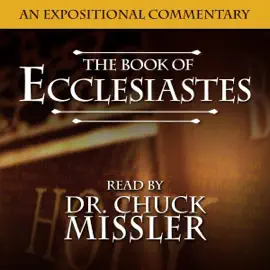 The Book of Ecclesiastes (Unabridged)