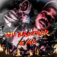 My Brother & Me - Single - FrosTT