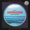 Depraved (Remix) - Single