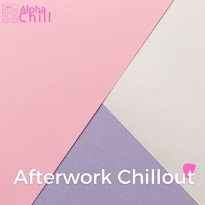 Afterwork Chillout