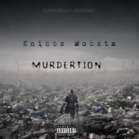 Murderation Freestyle - Single - Knibbz Mobsta