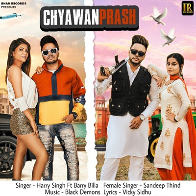 Chyawan Prash (feat. Barry Billa) - Single