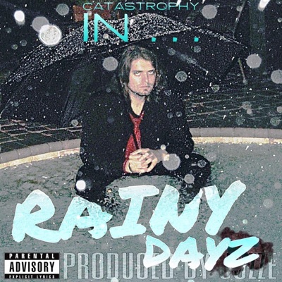 Rainy Dayz - EP