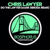 Do the Lawyer (Mark Dekoda Remix) - Single