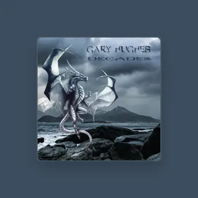 Listen to Gary Hughes, watch music videos, read bio, see tour dates & more!