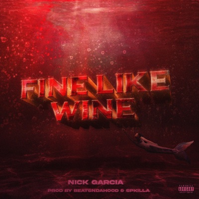 Fine like wine (feat. BeatsNDaHood & Spkilla) - Single