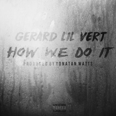 How We Do It - Single