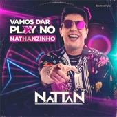 Vamos Dar Play no Nathanzinho artwork