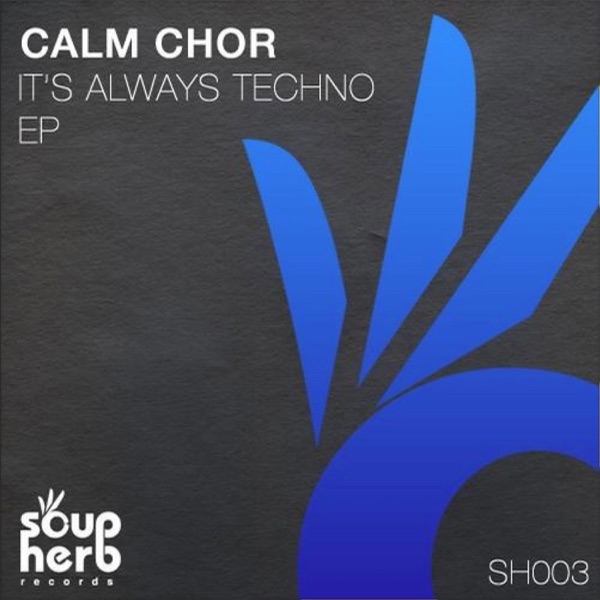 It's Always Techno - Single