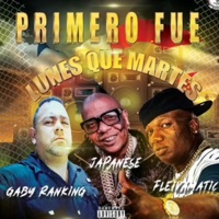Primero fue lunes que martes - Single - Gaby ranking