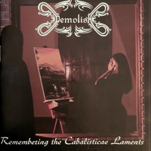 Remembering the Cabalisticae Laments