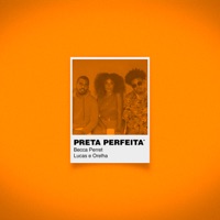 Preta Perfeita - Single - Becca Perret & Lucas e Orelha
