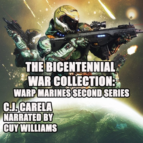 The Bicentennial War Collection: Warp Marines Second Series (Unabridged) cover