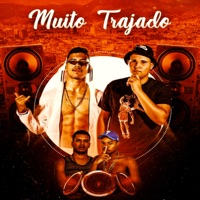 Muito Trajado - Single - Dj JL de Santa Lucia