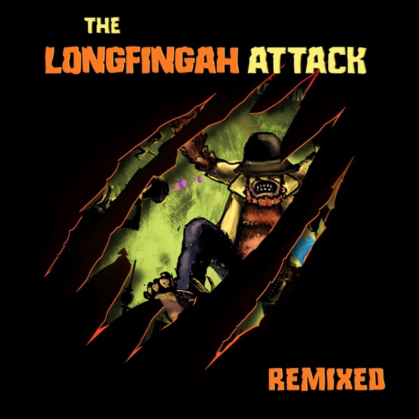 The Longfingah Attack (Remixed) - EP