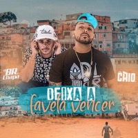 Deixa a Favela Vencer - Single - Mc Caio 021