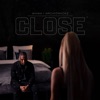 Close (feat. Architrackz) - Single