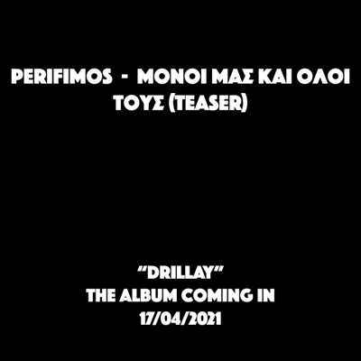 Monoi Mas Kai Oloi Tous (teaser) - Single