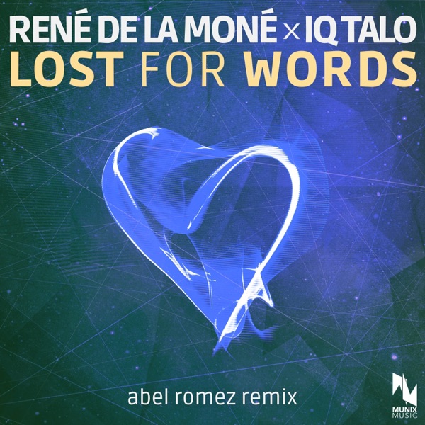 Lost for Words (Abel Romez Remix) [Remixes] - Single