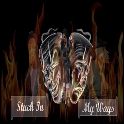 Stuck in My Ways - Single