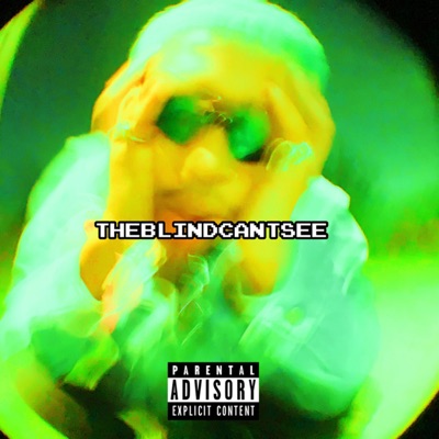 TheBlindCantSee, Vol. 2