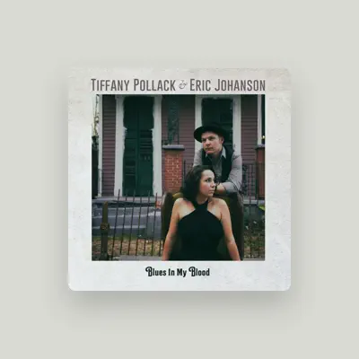 Listen to Tiffany Pollack, watch music videos, read bio, see tour dates & more!