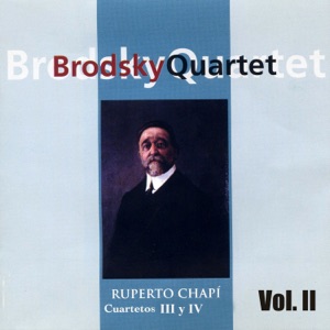 Ruperto Chapí: Cuartetos III y IV (Vol. II)