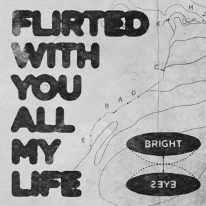 Flirted With You All My Life - Single