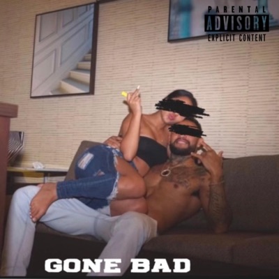 Gone Bad - Single