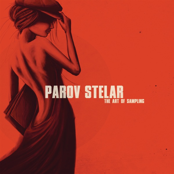 The Art of Sampling (Special Deluxe Version) - Parov Stelar