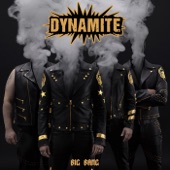 Dynamite - Turn up the Heat