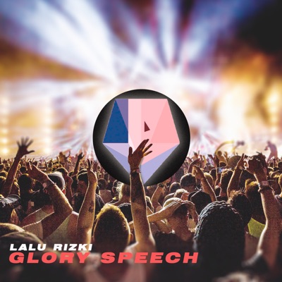 Glory Speech (Single)