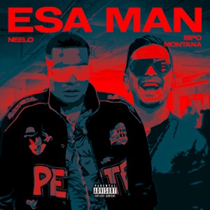 Esa Man (feat. Bipo Montana)