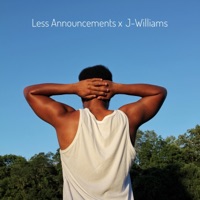 Less Announcements - Single - Jae Williams