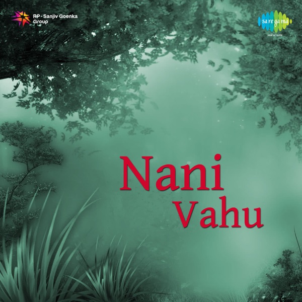 Nani Vahu (Original Motion Picture Soundtrack) - EP