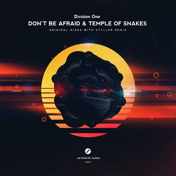 Don't Be Afraid & Temple of Snakes - Single