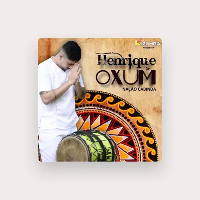 Listen to Henrique de Oxum, watch music videos, read bio, see tour dates & more!