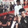 Long Time (Feat. Yungeen Ace )feat. Yungeen Ace[ - Single